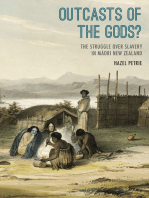Outcasts of the Gods?: The Struggle Over Slavery in Maori New Zealand