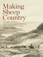 Making Sheep Country: Mt Peel Station and the Transformation of the Tussock Lands