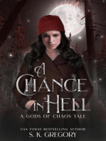 A Chance in Hell: A Gods of Chaos Tale: Gods of Chaos, #0.5
