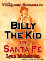 Young Billy, Old Santa Fe: Billy the Kid in Santa Fe, #1