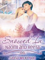 Snowed In: Naomi and Reeta