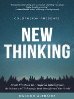 ColdFusion Presents: New Thinking: From Einstein to Artificial Intelligence, the Science and Technology that Transformed Our World