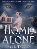 Home Alone: Kaylid Novellas, #2