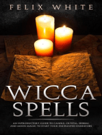 Wicca Spells: An Introductory Guide to Candle, Crystal, Herbal and Moon Magic to Start your Enchanted Endeavors: The Wiccan Coven