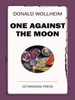 One Against the Moon