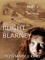 The Blight and the Blarney