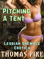 Pitching a Tent: Lesbian Shemale Erotica