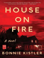 House on Fire: A Novel