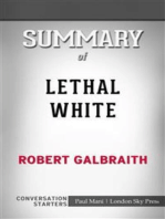 Lethal White: by Robert Galbraith​​​​​​​ | Conversation Starters