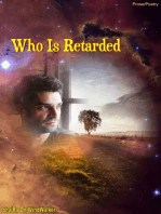 Who Is Retarded