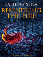 Rekindling the Fire: Fire and Ice, #1