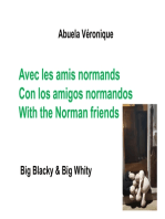 Avec les amis normands: Big Blacky & Big Whity