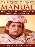 The Sick & Tired Manual