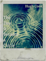 The Day It Became a Circle