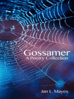 Gossamer: A Poetry Collection