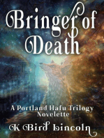 Bringer-of-Death: Portland Hafu Trilogy Prequel Novelette: The Portland Hafu