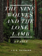 The Nine Wolves and the Lone Lamb