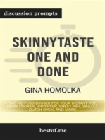 Summary: "Skinnytaste One and Done: 140 No-Fuss Dinners for Your Instant Pot®, Slow Cooker, Air Fryer, Sheet Pan, Skillet, Dutch Oven, and More" by Gina Homolka | Discussion Prompts