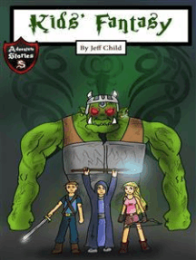 Kids' Fantasy: Battle between the Orcs and Elves (Kids’ Adventure Stories)