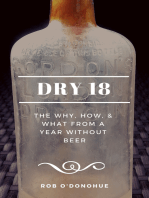 Dry 18: The Why, How, and What from a Year without Beer!