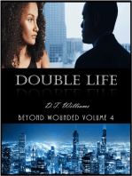 Double Life: Beyond Wounded Volume 4