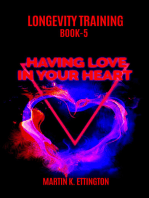 Longevity Training-Book 5-Having Love in Your Heart
