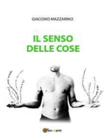 Il senso delle cose