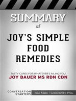 Joy's Simple Food Remedies: Tasty Cures for Whatever's Ailing You​​​​​​​ by oy Bauer MS RDN CDN​​​​​​​ | Conversation Starters