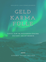 Geld Karma Fülle: Tipps zur Blockadenlösung