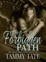 The Forbidden Path: The Spirit Path Series, #2