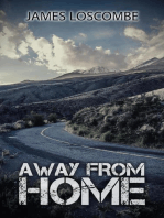 Away from Home: Short Story
