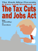 A Very Long Summary of The Tax Cuts and Jobs Act
