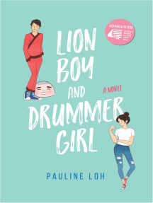 Lion Boy and Drummer Girl by Pauline Loh (Ebook) - Read free for ...