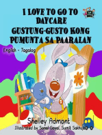 I Love to Go to Daycare: English Tagalog Bilingual Collection