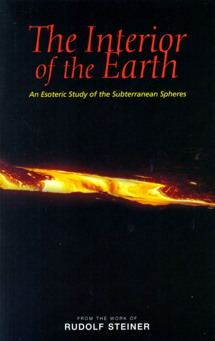 The Interior of the Earth by Rudolf Steiner - Ebook | Scribd