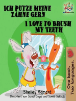 Ich putze meine Zähne gern-I Love to Brush My Teeth: German English Bilingual Collection