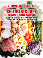 Intermittent Fasting and Ketogenic Diet to Cure Illness