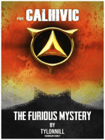 Professor Calhivic: The Furious Mystery, #1