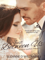 Just Between Us: Student-Teacher Romance