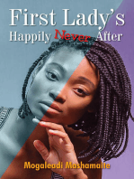 First Lady's Happily Never After