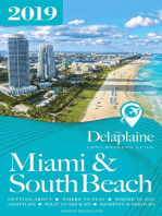 Miami & South Beach - The Delaplaine 2019 Long Weekend Guide: Long Weekend Guides