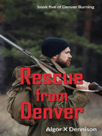Rescue from Denver