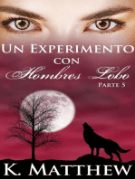 Un Experimento con Hombres Lobo