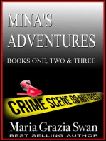 Mina's Adventures: #one #two #three: Mina's Adventure
