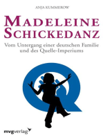Madeleine Schickedanz: Vom Untergang einer deutschen Familie und des Quelle-Imperiums