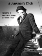 A Junkman’s Choir: Narrative in Tom Waits' Songs - The Later Years
