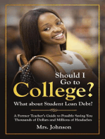 Should I Go to College? What About Student Loan Debt?