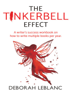 The Tinkerbell Effect