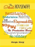 The Ideal Housewife: Guide To Domestic And Family Survival