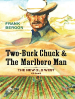 Two-Buck Chuck & The Marlboro Man